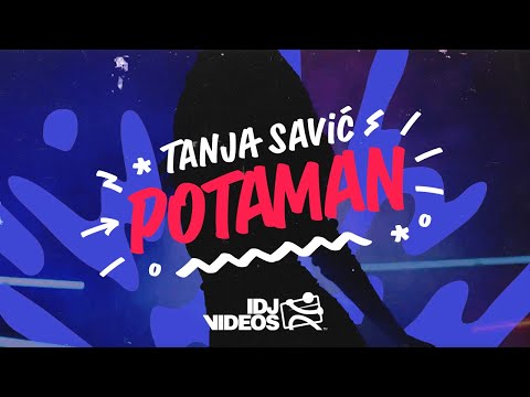 Potaman - Tanja Savić - tekst pesme