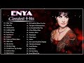 The Very Best Of ENYA Songs 🎵 ENYA Greatest Hits Full Album 🎵 ENYA Collection 2021