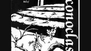 iconoclast - groundlessness of disbelief 7"