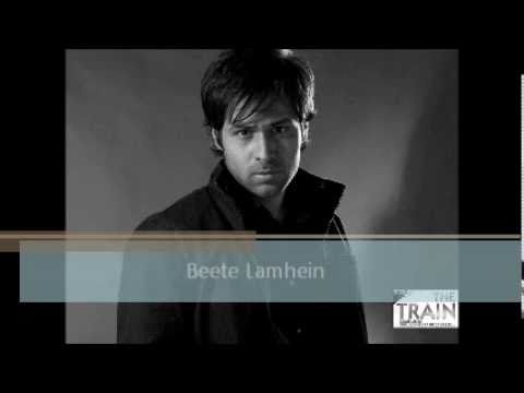 beete lamhein Full song (The train)