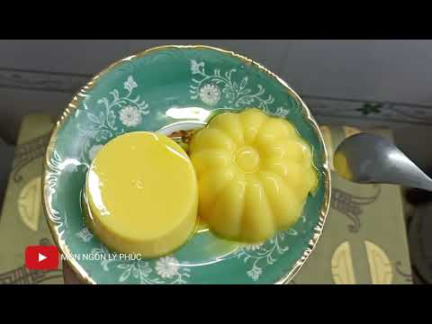 CÁCH LÀM PUDDING TRỨNG THƠM BÉO MỀM MỊN