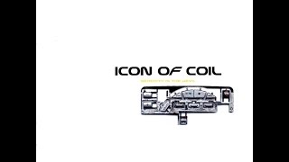 Watch Icon Of Coil You Just Died video
