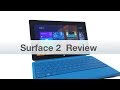 Microsoft Surface 2 Thorough Review
