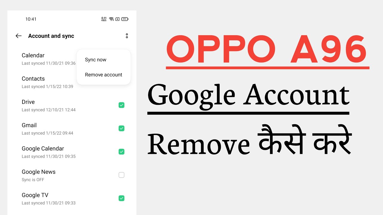 OPPO A96 How To Remove Google Account OPPO A96 How To Remove Google Account