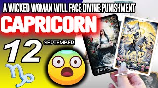 Capricorn A Wicked Woman Will Face Divine Punishment Horoscope For Today September 12 2025