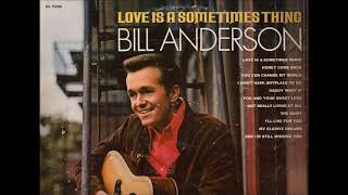 Watch Bill Anderson Not Really Living At All video