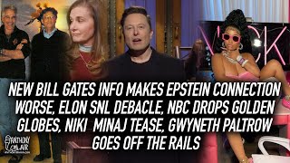 New Bill Gates Info Makes Epstein Connection Worse, Elon SNL Debacle, NBC drops Golden Globes, Niki