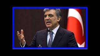 Abdullah Gül Büyük Bir Provokasyon