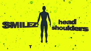 Watch Smilez Head Shoulders video