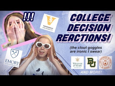 COLLEGE DECISION REACTIONS 2019! (vanderbilt, emory, + more!)