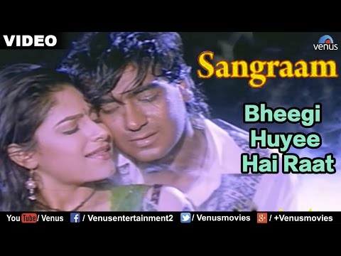 Bheegi Huyee Hai Raat (Sangraam)