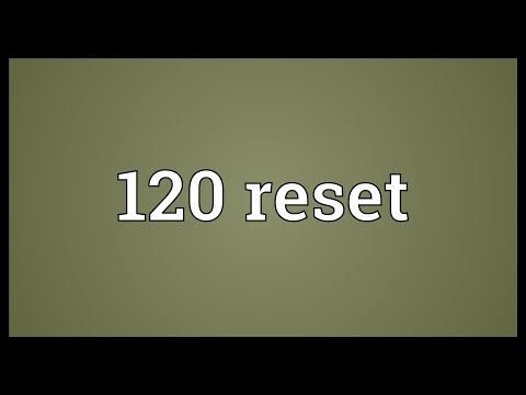 Header of 120 Reset