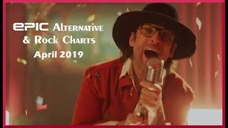 EPIC Alternative & Rock Charts - April 2019
