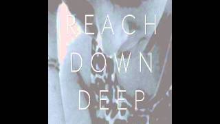 Watch 2am Club Reach Down Deep video