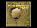 Pops Roundup (Fiedler, Boston Pops Orchestra)