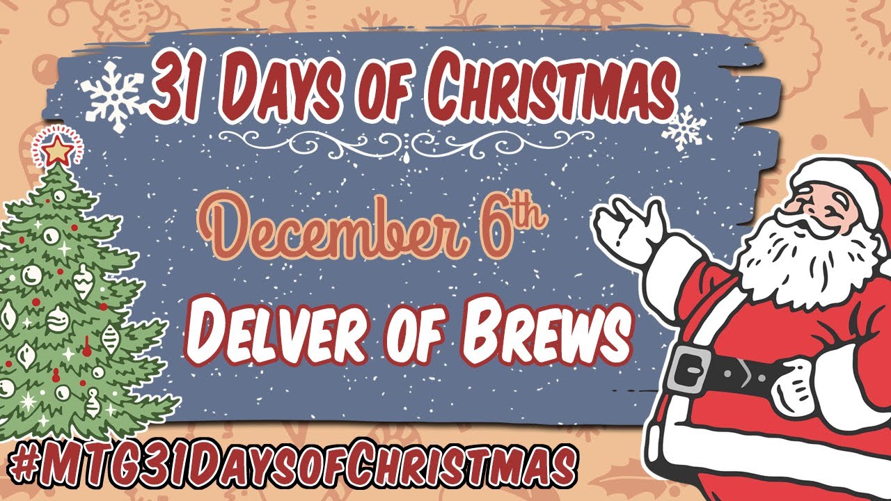 3rd Annual 31 Days of Christmas - Delver of Brews - 12/6