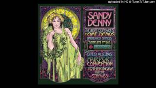 Watch Sandy Denny cradle Song balulalow video