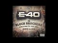 E 40 "All Y'all" IamSu & Kool John