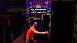 Quand Tu Es Devenu Un Expert Du Ping-Pong Show Après 6 Mois De Thaïlande...