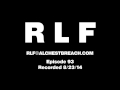 Real Life Friends 93 - Sweet Nothings