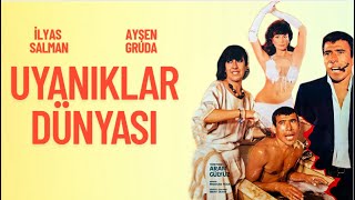 Uyanıklar Dünyası Türk Filmi Full İlyas Salman Ayşen Gruda
