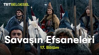 Savaşın Efsaneleri Tomris Hatun Trt Belgesel