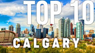 10 Best Things To Do In Calgary Calgary Travel Guide