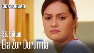 Levent Ela'yı dinlemiyor - Doktorlar 36. Bölüm