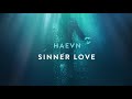 Sinner Love Video preview