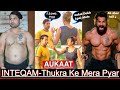 THUKRA KE MERA PYAR MERA INTEQAM DEKHEGI||AUKAT- Waqt Sbka Badalta hai||Bodybuilding Motivation 2020