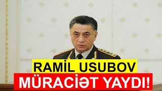 Ramil Usubov Müraci̇ət Yaydi