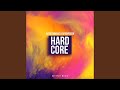 Hardcore (Original Mix)