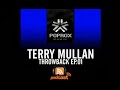 Terry Mullan - Live At Equal (1996) (Pop Rox Muzik Podcast)