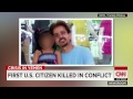 First U.S. citizen killed in current Yemen conflict