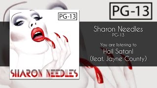 Watch Sharon Needles Hail Satan video