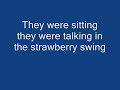 Coldplay Strawberry swing with lyrics