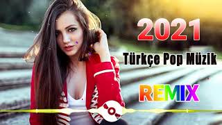Seçme En Güzel Şarkıları Remix Ocak 2021- En Yeni Türkçe Pop yıl 2021- Pop Türkç