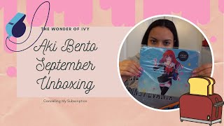 Unboxing Akibento September Box Canceling My Subscription