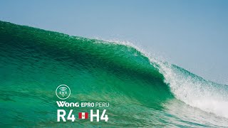 WONG E-PRO PERU - ROUND 4 | HEAT 4