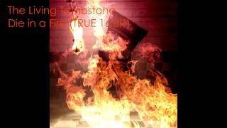 The Living Tombstone - Die in a Fire (TRUE 16 BIT)