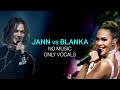 Jann vs Blanka but NO MUSIC, ONLY VOCALS