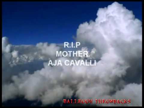 Tribute To Mother Aja Cavalli 2010