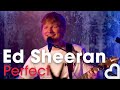Ed Sheeran - Perfect | Heart Live
