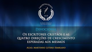 Devocional "Os escritores cristãos e as quatro direções de crescimento esperadas aos mesmos"