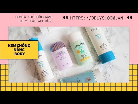 Review 10 kem chống nắng Body toàn thân tốt nhất hiện nay | Giá Rẻ Bình Dân