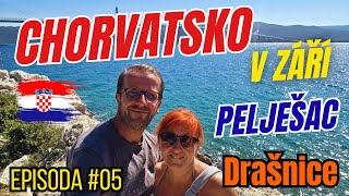Chorvatsko V Září 2025 - 5.Díl Pelješac, Drašnice, Podgora, Tučepi, Skywalk Biokovo, Sveti Jure