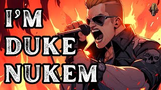 Duke Nukem - I Do More Than Tease | Metal Song