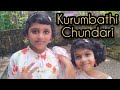 Kurumbathi chundari|| Annmaria Kalippilanu|| Children's day special||By Daina Mathew and Riya Shajan