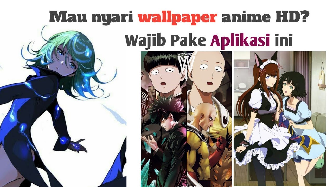 Aplikasi Download Wallpaper Anime Hd Youtube Aplikasi Download Wallpaper Anime Hd Youtube