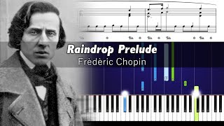 Chopin - Raindrop Prelude - Piano Tutorial With Sheet Music